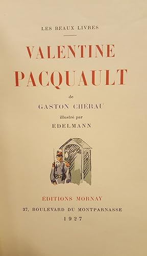 Valentine Pacquault. Illustré par Edelmann.