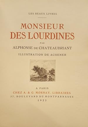 Monsieur des Lourdines. Illustrations de Achener.