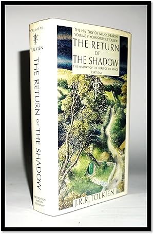 The Return of the Shadow: The History of the Lord of the Rings, The History of Middle-Earth, Part...