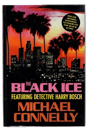 The Black Ice (Harry Bosch) *SIGNED*