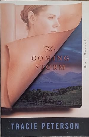 The Coming Storm (Heirs of Montana #2)