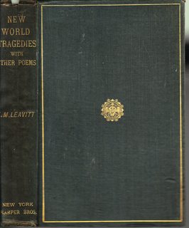 New World Tragedies From Old World Life With Other Poems