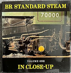 British Rail Standard Steam in Close-up: v. 1