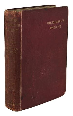 DR. RUMSEY'S PATIENT. A VERY STRANGE STORY .
