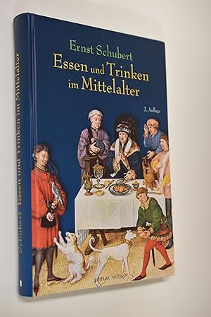 Essen und Trinken im Mittelalter.