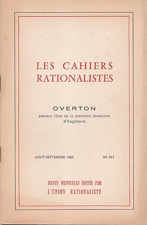 Les cahiers rationalistes N° 213 : Overton, penseur libre et niveleur républicain de la première ...