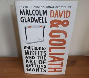 David and Goliath: Underdogs, Misfits, and the Art of Battling