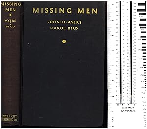Missing Men / The Story of the Missing Persons Bureau of the New York Police Department