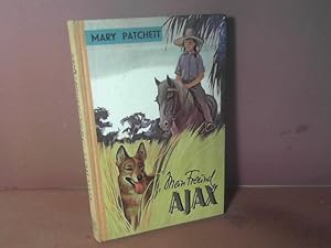 Mein Freund Ajax - Ein australisches Farmermädchen erzählt seine Erlebnisse mit Tieren.