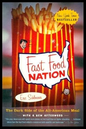FAST FOOD NATION - The Dark Side of the All-American Meal