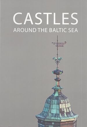 Castles Around the Baltic Sea