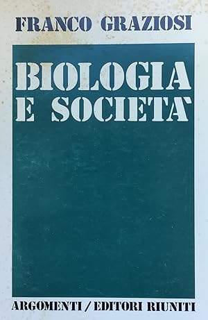 BIOLOGIA E SOCIETA'