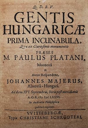 Gentis Hungaricae prima incunabula.