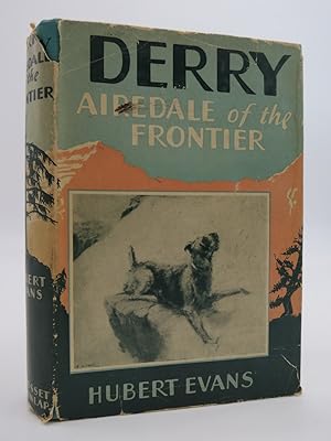 DERRY AIREDALE OF THE FRONTIER