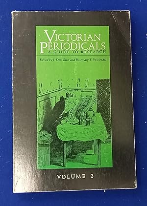 Victorian Periodicals : A Guide to Research. Volume 2.