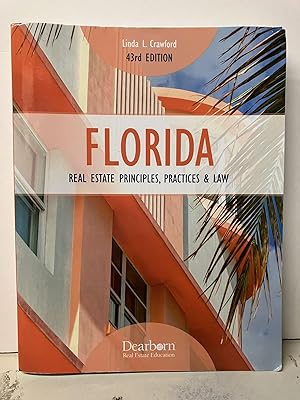 Florida Real Estate Principles, Practices & Law