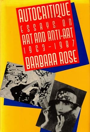 Autocritique: Essays on Art and Anti-Art, 1963-1987