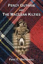 Percy Guthrie and The MacLean Kilties; signed copy