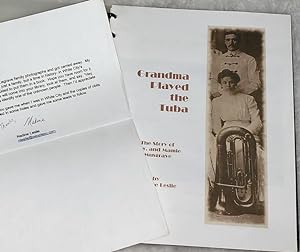 Grandma Played the Tuba: The Story of A.W. And Mamie Musgrave