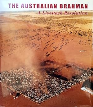 The Australian Brahman: A Livestock Revolution