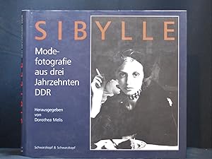 SIBYLLE Modefotografie aus drei Jahrzehnten DDR