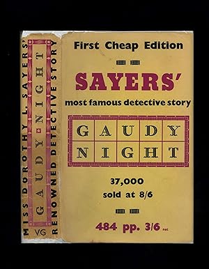 GAUDY NIGHT (Pre-war first cheap edition in the scarce dustwrapper)