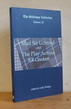 Mad Sir Uchtred & The Play Actress