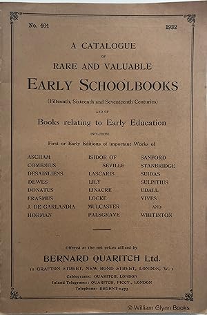 A Catalogue of Rare and Valuable Early Schoolbooks (Fifteenth, Sixteenth and Seventeenth Centurie...