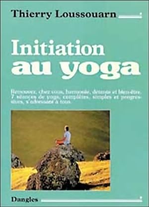 Initiation au yoga - Thierry Loussouarn