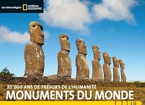 Monuments du monde : 20 000 ans de tr sors de l'humanit  - Collectif