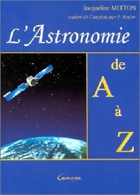 L'astronomie de A ? Z - Jacqueline Mitton