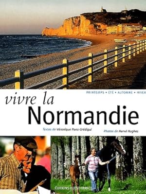 Vivre la Normandie - V ronique Pons-gr digui