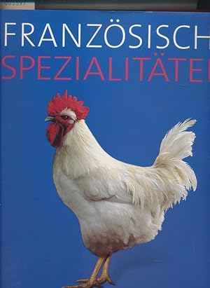 Französische Spezialitäten - Culinaria