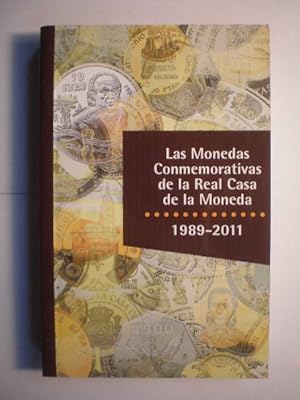 Las monedas conmemorativas de la Real Casa de la Moneda 1989-2011