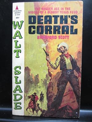 DEATH'S CORRAL - A Walt Slade Western