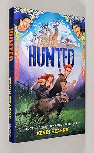 Hunted; Book Six of the Iron Druid Chronicles