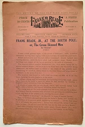 Frank Reade Library Volume One, Number 4, 5 and 6 Vol. 4--Frank Reade, Jr., At The South Pole; or...