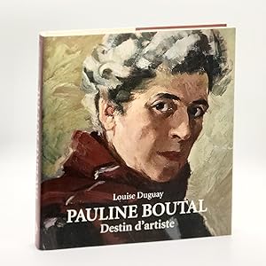 Pauline Boutal; Destin d'artiste [SIGNED]