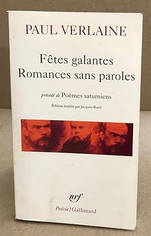 Fetes Galantes/Romances Sans Paroles/Poemes Saturniens