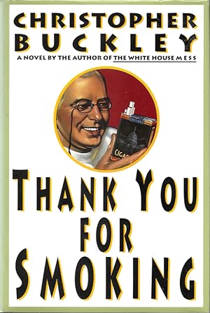 Thank You for Smoking (Signed First Edition)