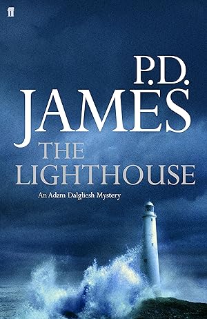 The Lighthouse. An Adam Dalgliesh Mystery