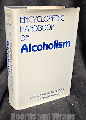 Encyclopedic Handbook of Alcoholism