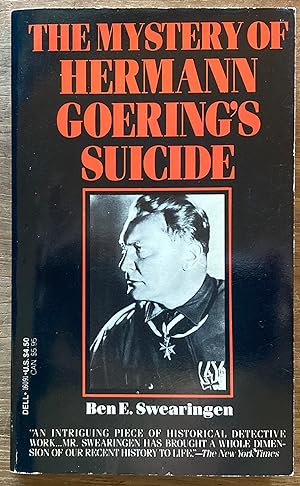 The Mystery of Hermann Goering's Suicide