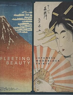 Fleeting Beauty: Japanese Woodblock Prints