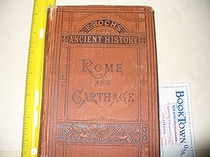 Epochs Of Ancient History Rome And Carthage