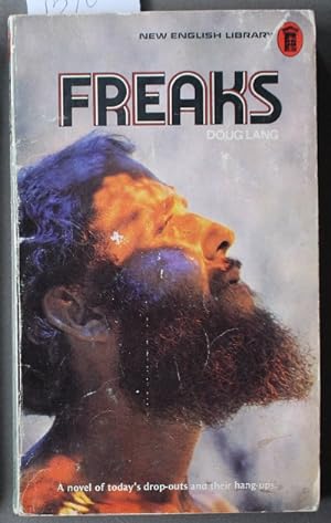 Freaks (Today's Drop-Outs and their Hang-Ups; Hippies Communes and 1970's Drug Culture in London);