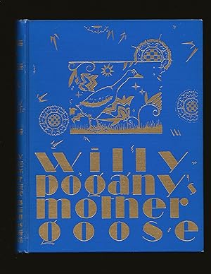 Willy Pogany's Mother Goose (Only Signed Copy that is not part of the Signed Limited Edition)