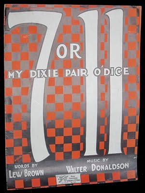 7 or 11: My Dixie Pair o' Dice