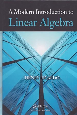 A Modern Introduction to Linear Algebra