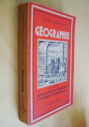 Cours Demangeon Géographie Les Principales puissances et la Vie économique du monde Classes de ph...